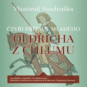 Čtyři případy mladého Oldřicha z Chlumu Audiokniha
