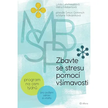 Zbavte se stresu pomocí všímavosti Ekniha