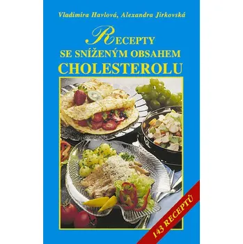 Kniha Recepty se sníženým obsahem tuků, zejména cholesterolu Ekniha