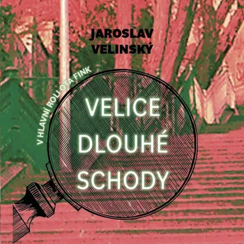 Velice dlouhé schody Audiokniha