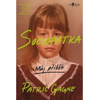 Kniha Sociopatka Ekniha - Patric Gagne [E-kniha]