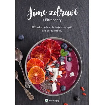 Kniha Jíme zdravě s Fitrecepty Ekniha