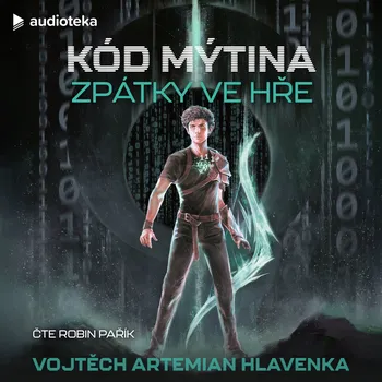 Kód Mýtina - Zpátky ve Hře Audiokniha
