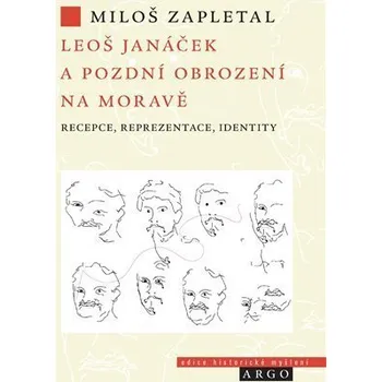 Kniha Leoš Janáček a pozdní obrození na Moravě Ekniha