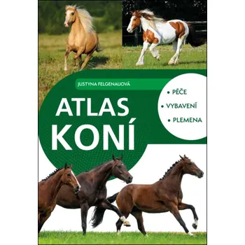 Chovatelství Atlas koní Kniha