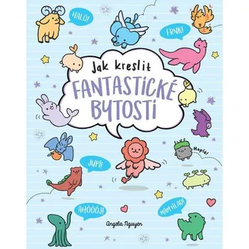 Kawaii Jak kreslit fantastické bytosti Kniha