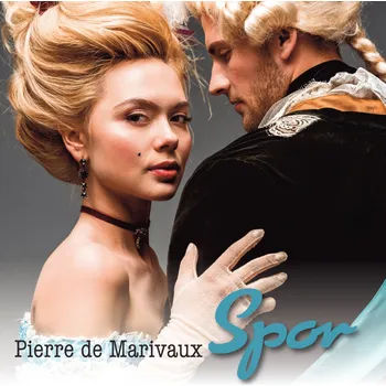 Pierre de Marivaux: Spor Audiokniha