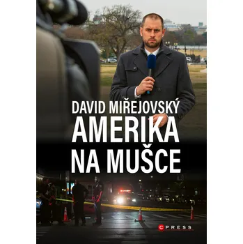 David Miřejovský: Amerika na mušce Ekniha