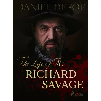 Kniha The Life of Mr. Richard Savage Ekniha