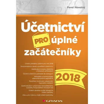 Kniha Účetnictví pro úplné začátečníky 2018 Ekniha