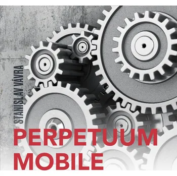 Stanislav Vávra: Perpetuum mobile Audiokniha