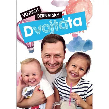 Dvojtáta: Vojtěch Bernatský Ekniha
