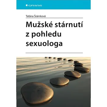 Mužské stárnutí z pohledu sexuologa Kniha