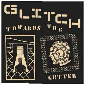 Zahraniční hudba LP Glitch: Towards The Gutter 2024