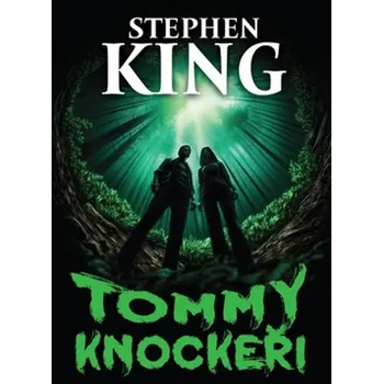 Tommyknockeři Kniha