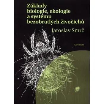 Kniha Základy biologie, ekologie a systému bezobratlých živočichů Ekniha