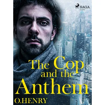 Kniha The Cop and the Anthem Ekniha