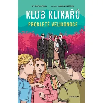 Klub Klikařů Prokleté Velikonoce Kniha