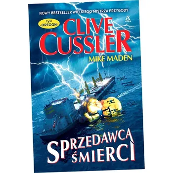 Beletrie pro dospělé Sprzedawca śmierci Clive Cussler, Mike Maden