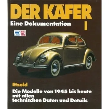 Der Käfer. Bd.1 - Etzold, Hans-Rüdiger