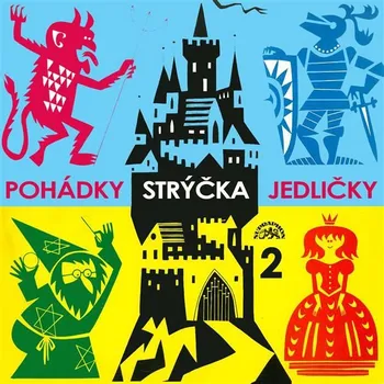 Pohádky strýčka Jedličky 2. Audiokniha