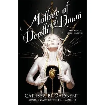 Populárně naučná literatura pro dospělé Mother of Death and Dawn - -