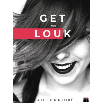 Get the Louk: # je to na tobě Ekniha