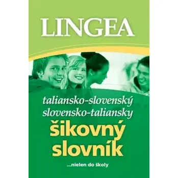 Český jazyk Šikovný slovník taliansko-slovenský slovensko-talianský (, 2018)