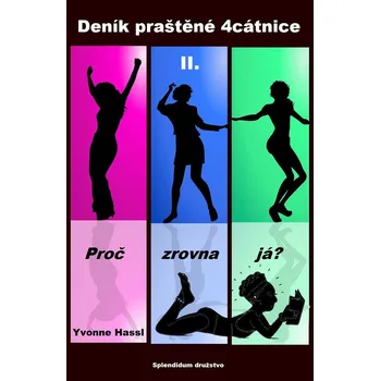 Kniha Deník praštěné 4cátnice II. Ekniha