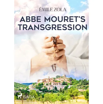 Kniha Abbe Mouret Eknihas Transgression Ekniha