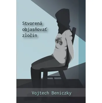 Kniha Stvorená objasňovať zločin (SK) Ekniha