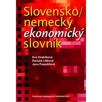Český jazyk Slovensko-nemecký ekonomický slovník (, 2005)