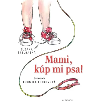 Mami, kúp mi psa! Ekniha