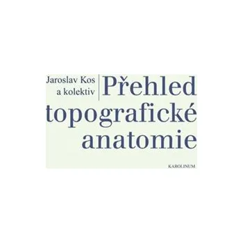 Kniha Přehled topografické anatomie Ekniha