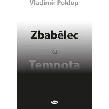 Kniha Zbabělec a Temnota Ekniha