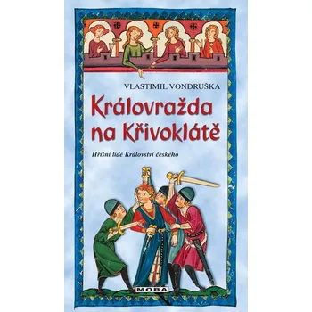Královražda na Křivoklátě Ekniha
