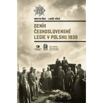 Kniha Deník Československé legie v Polsku 1939 Ekniha