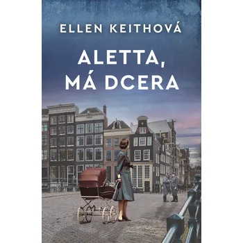Aletta, má dcera Ekniha