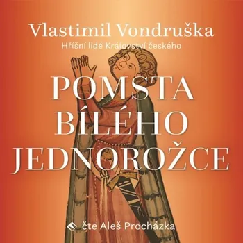Pomsta bílého jednorožce Audiokniha