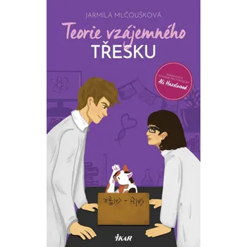 Teorie vzájemného třesku Kniha