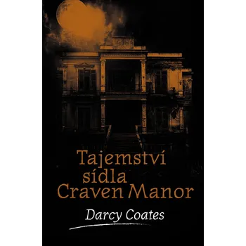Tajemství sídla Craven Manor Ekniha