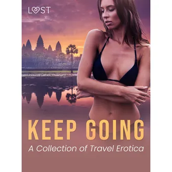 Kniha Keep Going: A Collection of Travel Erotica Ekniha