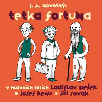 J. A. Novotný: Tetka Fortuna Audiokniha