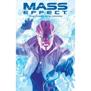 Mass Effect: The Complete Comics Kniha