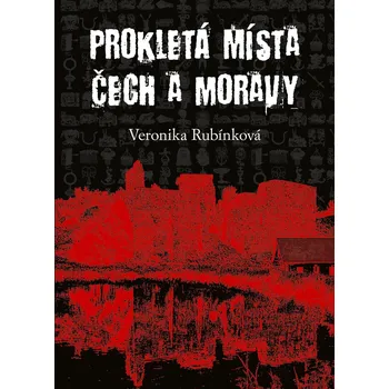 Prokletá místa Čech a Moravy Ekniha
