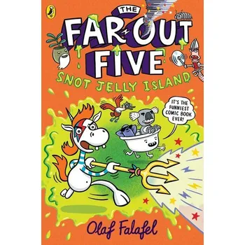 The Far-Out Five: Snot Jelly Island - Falafel, Olaf