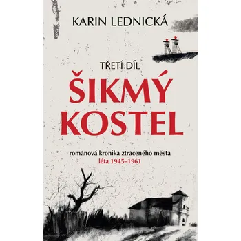 Kniha Šikmý kostel 3 - Karin Lednická čeština E-kniha