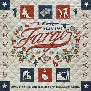 Zahraniční hudba CD Various: Fargo Year Two (Songs From The Original MGM/FXP Television Series) 2016