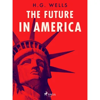 Kniha The Future in America Ekniha