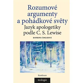 Kniha Rozumové argumenty a pohádkové světy Ekniha